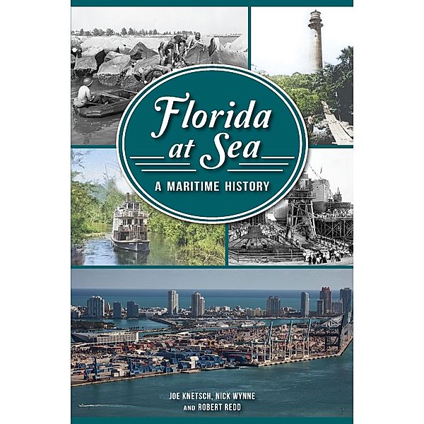 Florida at Sea, Joe Knetsch, Robert J. Redd