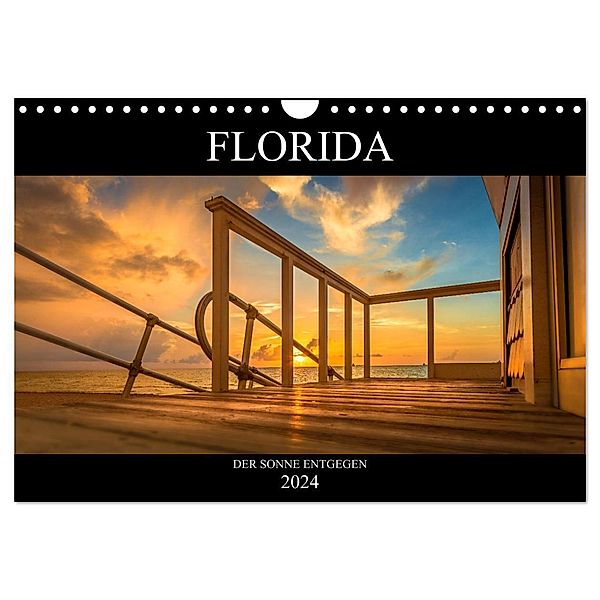 Florida. Der Sonne entgegen. (Wandkalender 2024 DIN A4 quer), CALVENDO Monatskalender, Marcus Hennen