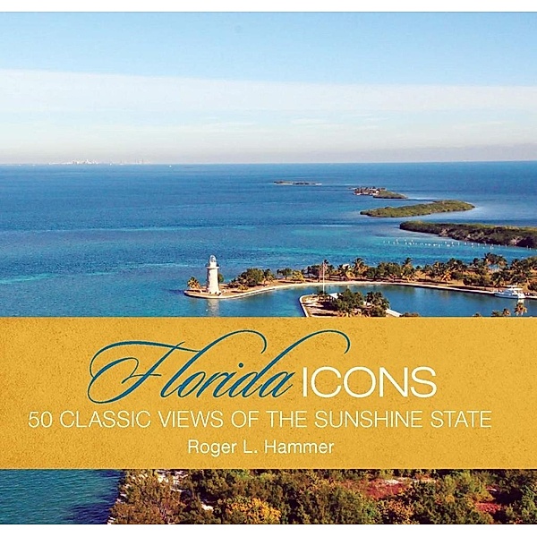 Florida Icons / Icons, Roger L. Hammer