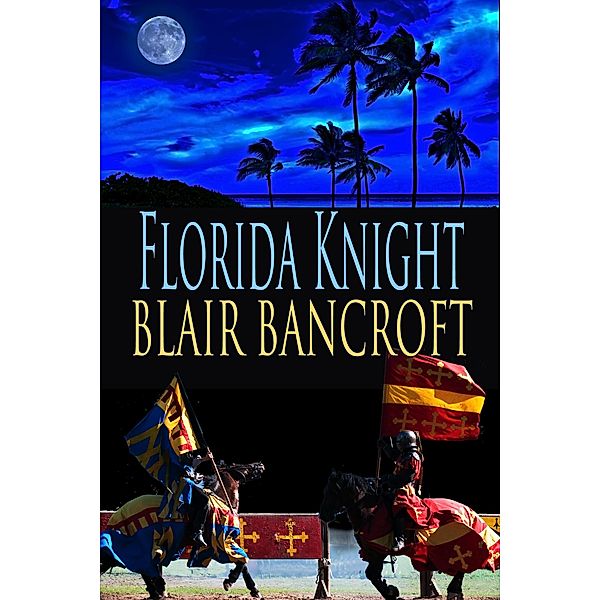 Florida Knight, Blair Bancroft