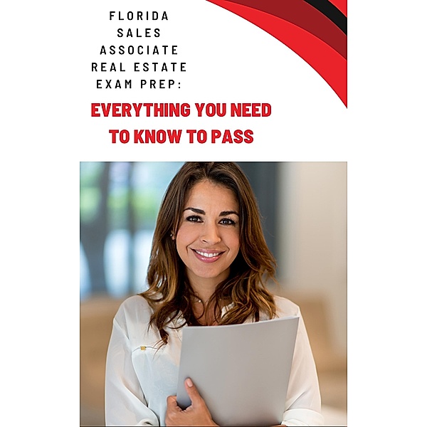 Florida Real Estate Exam Prep: Everything You Need to Know to Pass, Charles Gaulden