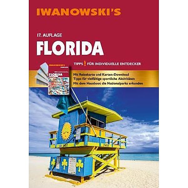 Florida - Reiseführer von Iwanowski, Michael Iwanowski