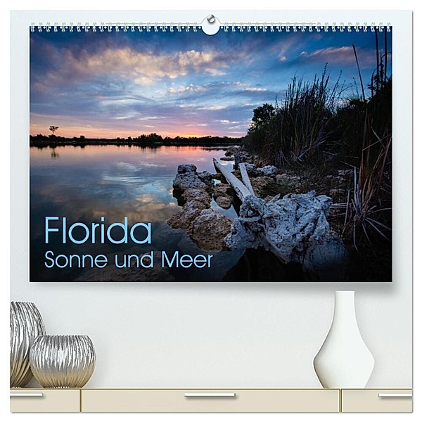 Florida. Sonne und Meer (hochwertiger Premium Wandkalender 2024 DIN A2 quer), Kunstdruck in Hochglanz, Rolf Dietz