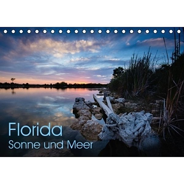 Florida. Sonne und Meer (Tischkalender 2016 DIN A5 quer), Rolf Dietz