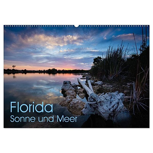 Florida. Sonne und Meer (Wandkalender 2024 DIN A2 quer), CALVENDO Monatskalender, Rolf Dietz