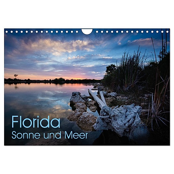 Florida. Sonne und Meer (Wandkalender 2024 DIN A4 quer), CALVENDO Monatskalender, Rolf Dietz