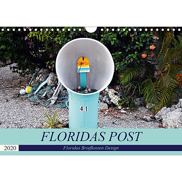 Floridas Post (Wandkalender 2020 DIN A4 quer), Thomas Schroeder