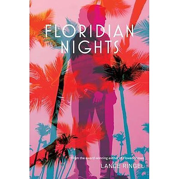 Floridian Nights, Lance Ringel