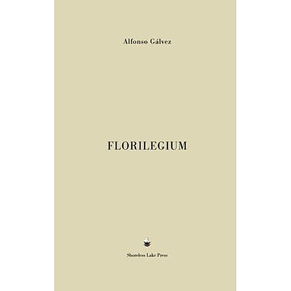 Florilegium, Alfonso Gálvez