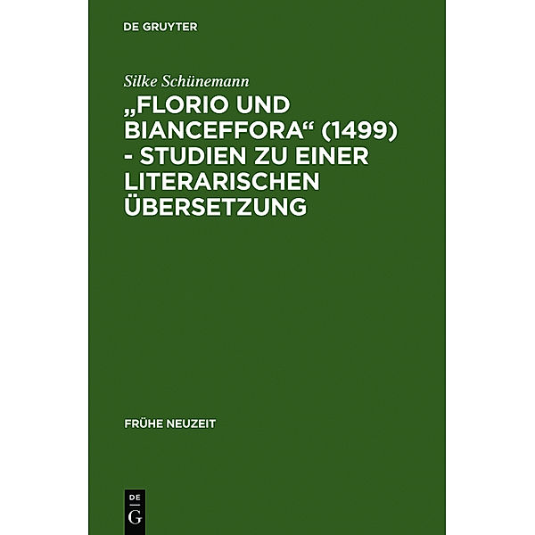 Florio und Bianceffora (1499), Silke Schünemann