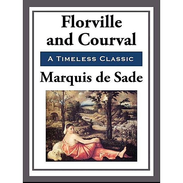 Florville and Courval, Marquis de Sade