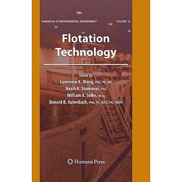 Flotation Technology / Handbook of Environmental Engineering Bd.12