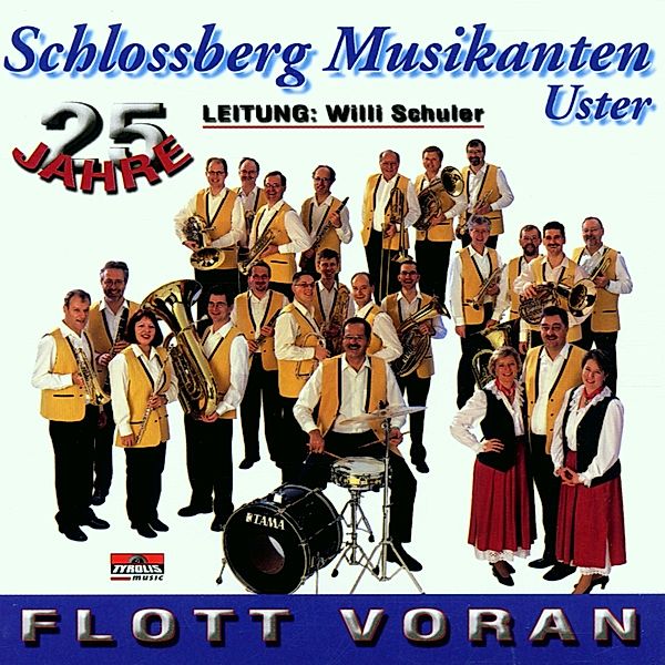 Flott voran, Schlossberg Musikanten