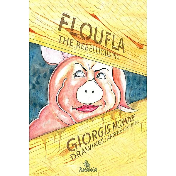 Floufla the Rebellious Pig, Giorgis Nomikos