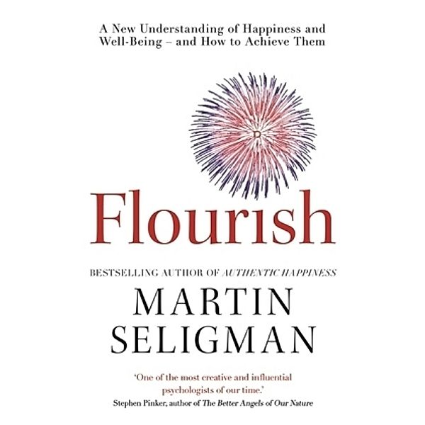 Flourish, Martin E. P. Seligman