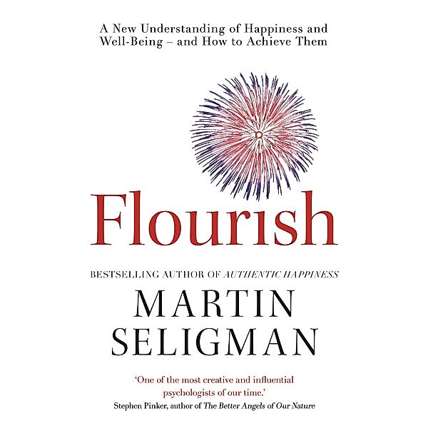 Flourish, Martin Seligman