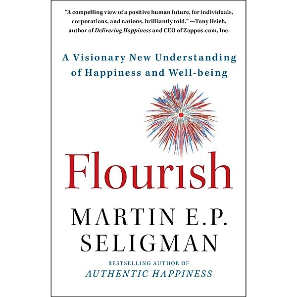 Flourish, Martin E. P. Seligman