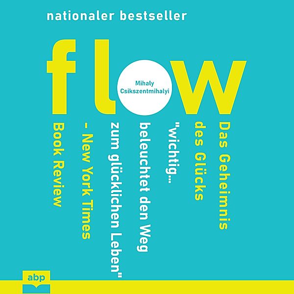 Flow, Mihaly Csikszentmihalyi