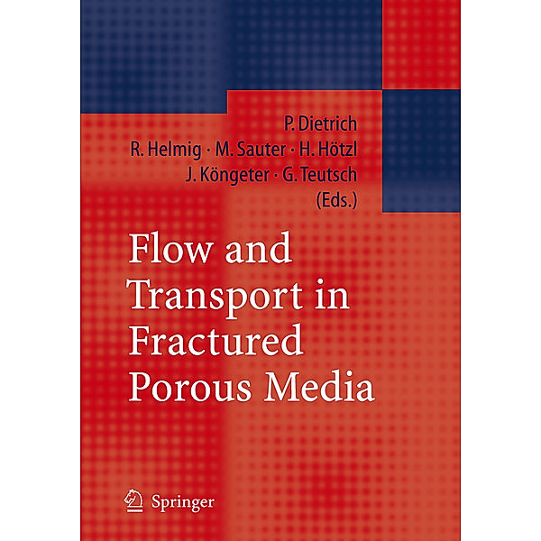 Flow and Transport in Fractured Porous Media