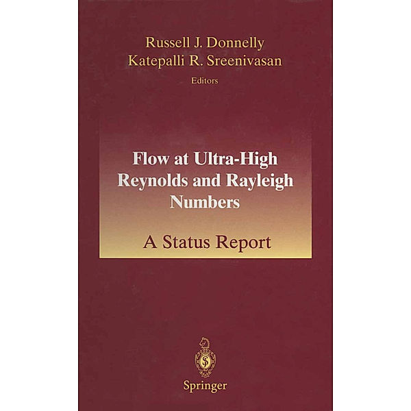 Flow at Ultra-High Reynolds and Rayleigh Numbers