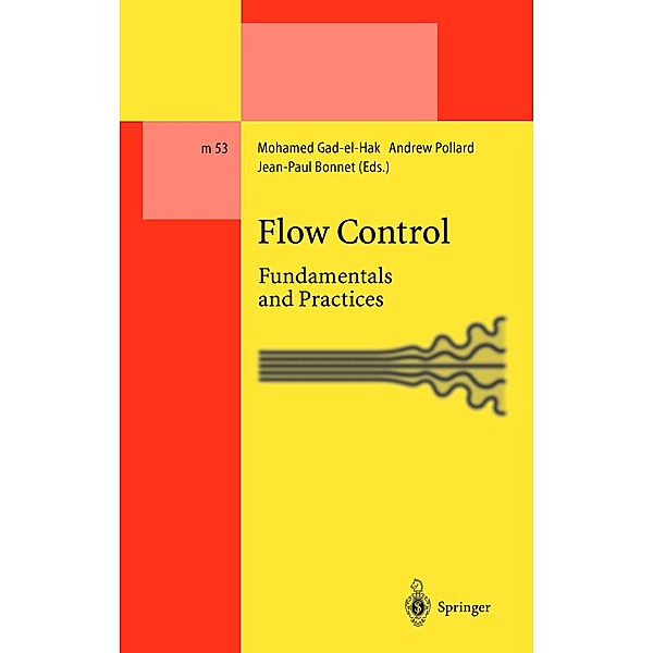 Flow Control / Lecture Notes in Physics Monographs Bd.53