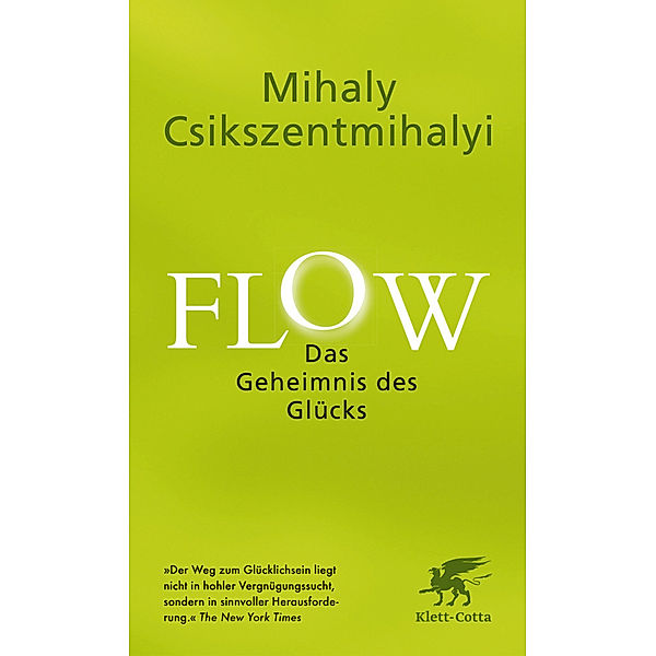 Flow. Das Geheimnis des Glücks, Mihaly Csikszentmihalyi