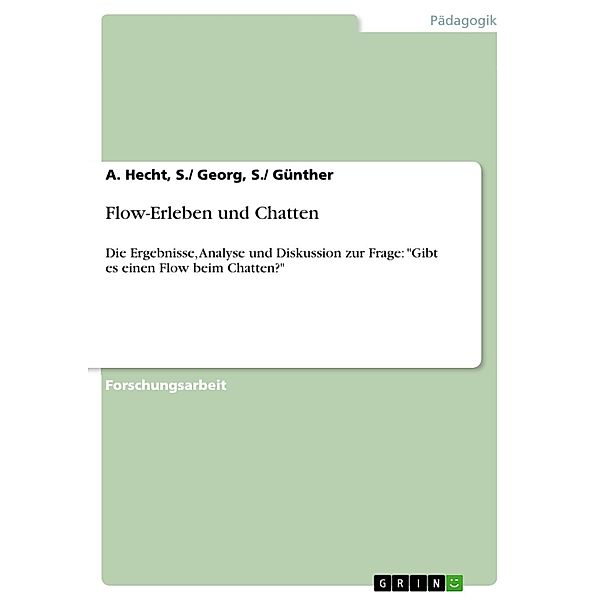 Flow-Erleben und Chatten, S. Georg Hecht