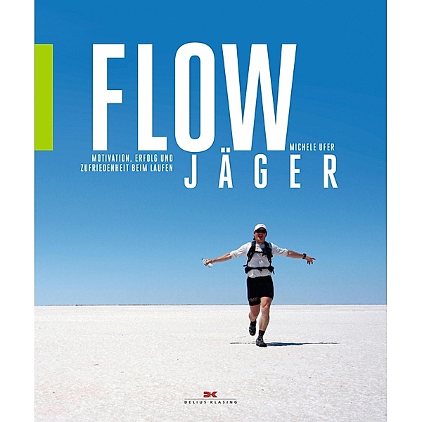 Flow-Jäger, Michele Ufer