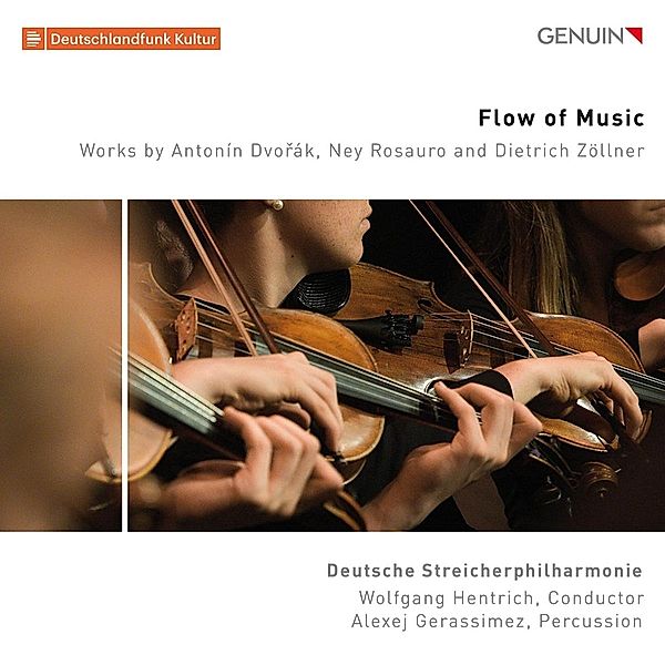 Flow Of Music, Gerassimez, Hentrich, Dt.Streicherphilharmonie