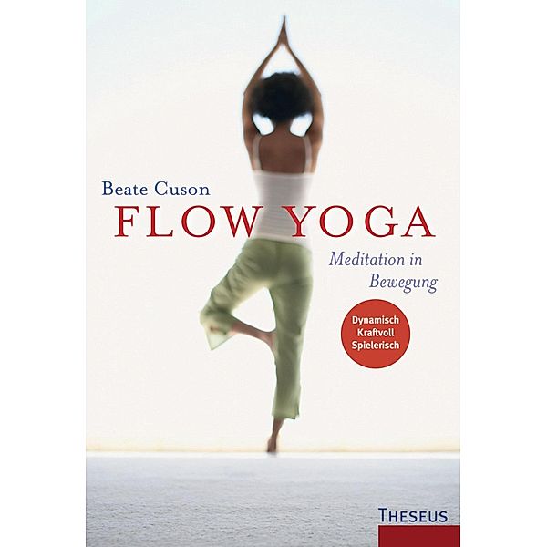 Flow Yoga, Beate Cuson