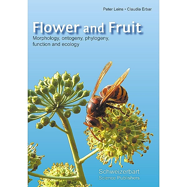 Flower and Fruit, Claudia Erbar, Peter Leins