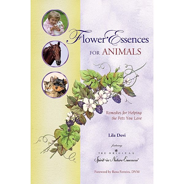 Flower Essences for Animals, Lila Devi