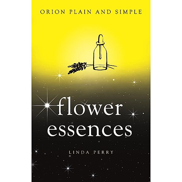 Flower Essences, Orion Plain and Simple / Plain and Simple, Linda Perry