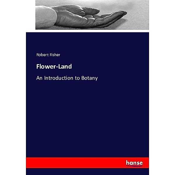 Flower-Land, Robert Fisher