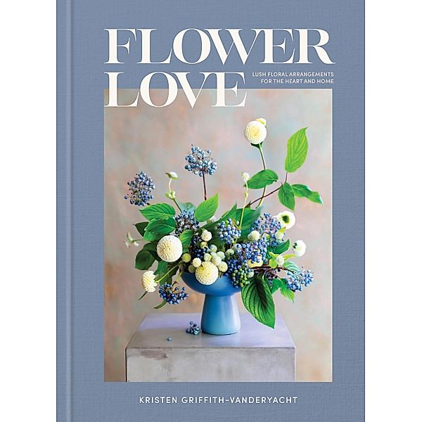 Flower Love, Kristen Griffith-Vanderyacht