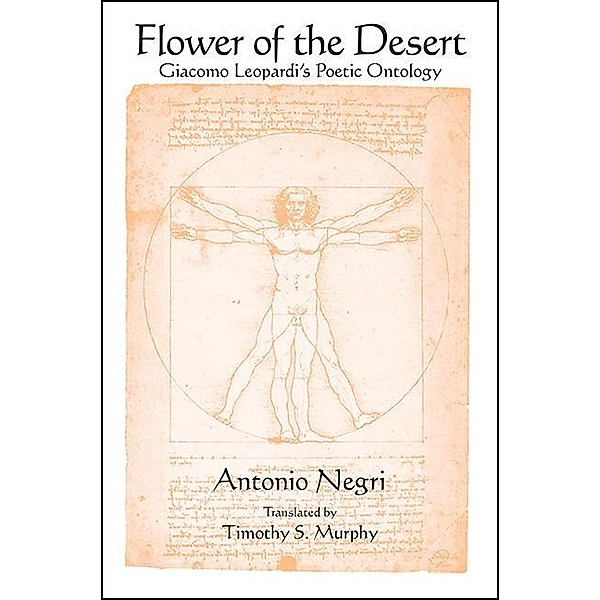 Flower of the Desert / SUNY series in Contemporary Italian Philosophy, Antonio Negri