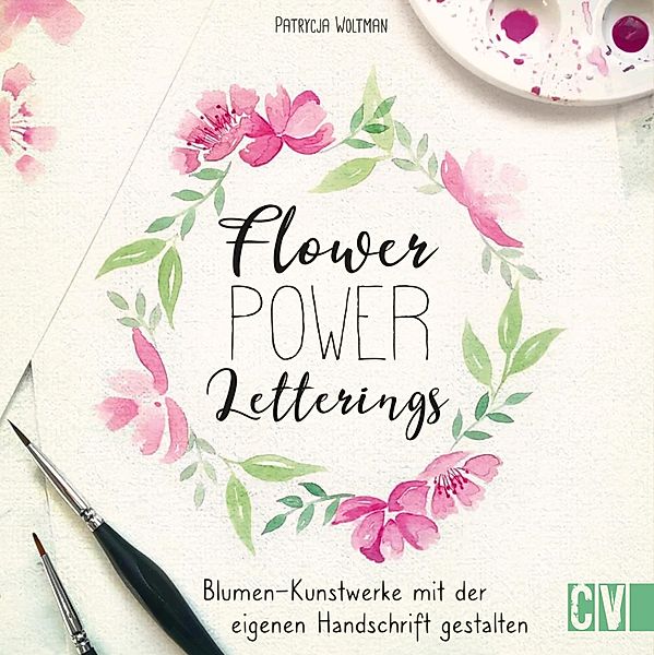 Flower Power Letterings, Patrycja Woltman