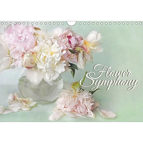 Flower Symphony (Wall Calendar 2021 DIN A4 Landscape), Lizzy Pe