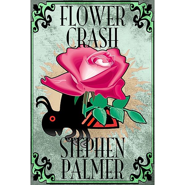 Flowercrash, Stephen Palmer