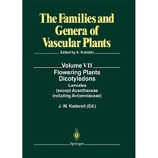 Flowering Plants · Dicotyledons / The Families and Genera of Vascular Plants Bd.7