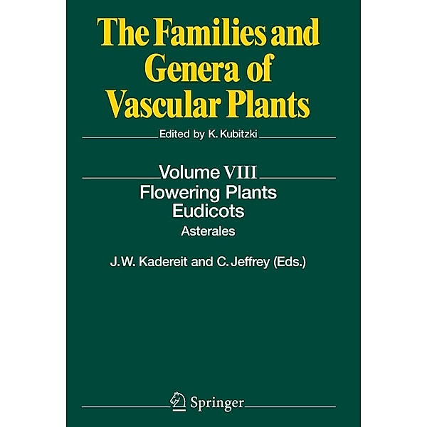 Flowering Plants. Eudicots / The Families and Genera of Vascular Plants Bd.8