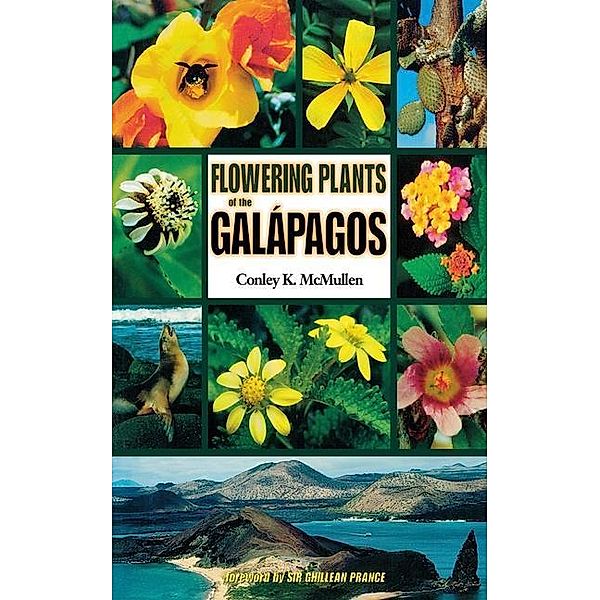 Flowering Plants of the Galápagos, Conley K. McMullen