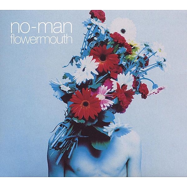 Flowermouth, No-Man