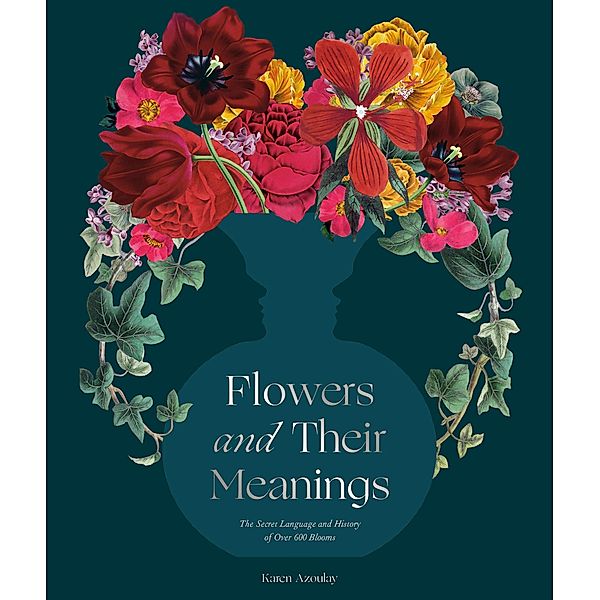 Flowers and Their Meanings, Karen Azoulay