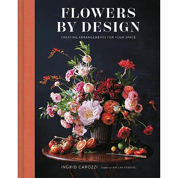 Flowers by Design, Ingrid Carozzi
