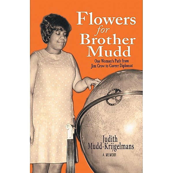 Flowers for Brother Mudd, Judith Mudd-Krijgelmans