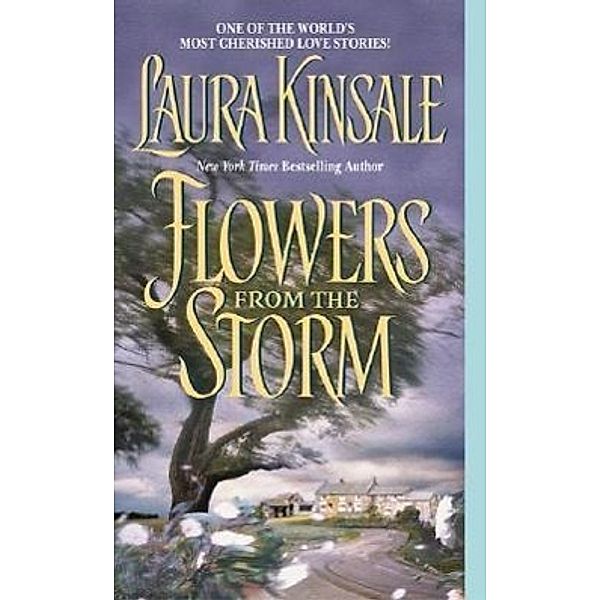 Flowers from the Storm, Laura Kinsale