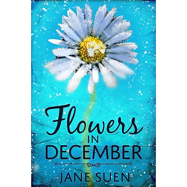 Flowers in December, Jane Suen