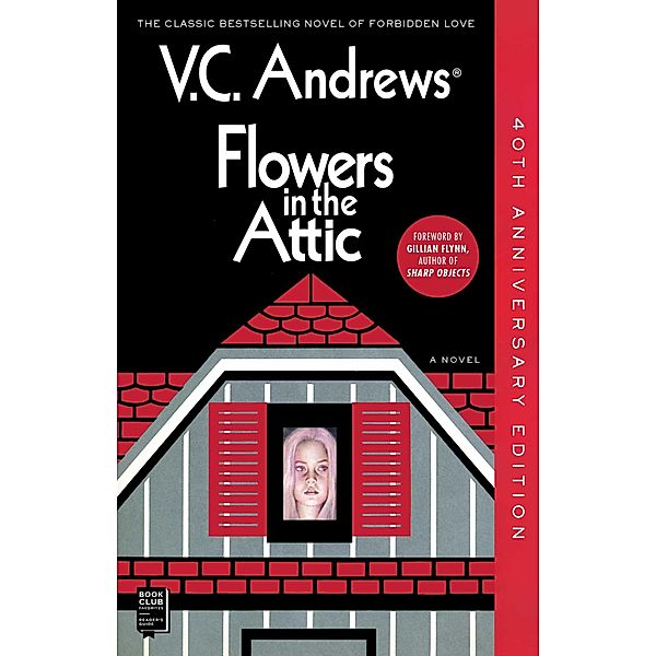 Flowers In The Attic, V. C. ANDREWS