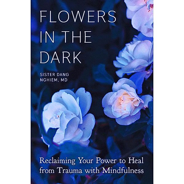 Flowers in the Dark, Sister Dang Nghiem